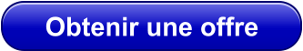 Obtenir une offre
