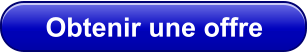 Obtenir une offre